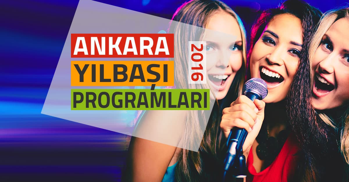 ARKADAŞLARLA ANKARA YILBAŞI